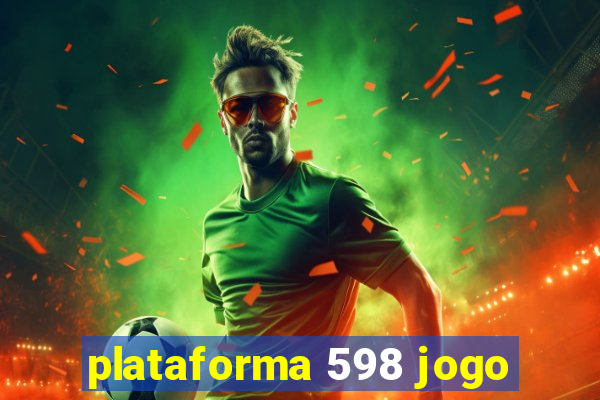 plataforma 598 jogo